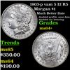 Image 1 : 1903-p vam 5 I2 R5 Morgan Dollar $1 Grades Choice+ Unc