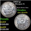 Image 1 : 1902-p Morgan Dollar $1 Grades Unc Details
