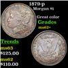 Image 1 : 1879-p Morgan Dollar $1 Grades Select Unc