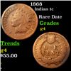 Image 1 : 1868 Indian Cent 1c Grades g, good