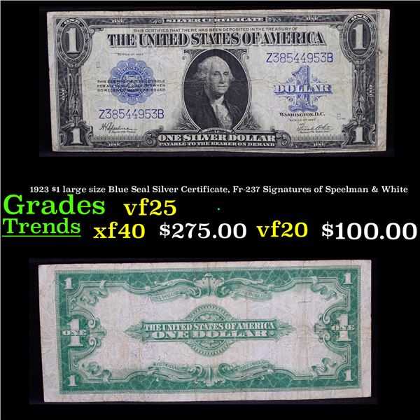 1923 $1 large size Blue Seal Silver Certificate, Fr-237 Signatures of Speelman & White Grades vf+