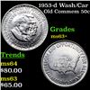 Image 1 : 1953-d Wash/Car Old Commem Half Dollar 50c Grades Select+ Unc