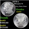 Image 1 : 1878-s Morgan Dollar $1 Grades Choice+ Unc