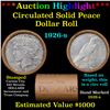 ***Auction Highlight*** Full solid Date 1926-s Peace silver dollar roll, 20 coin (fc)