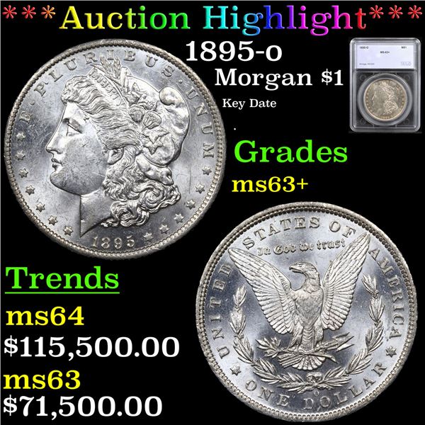 ***Auction Highlight*** 1895-o Morgan Dollar $1 Graded ms63+ By SEGS (fc)