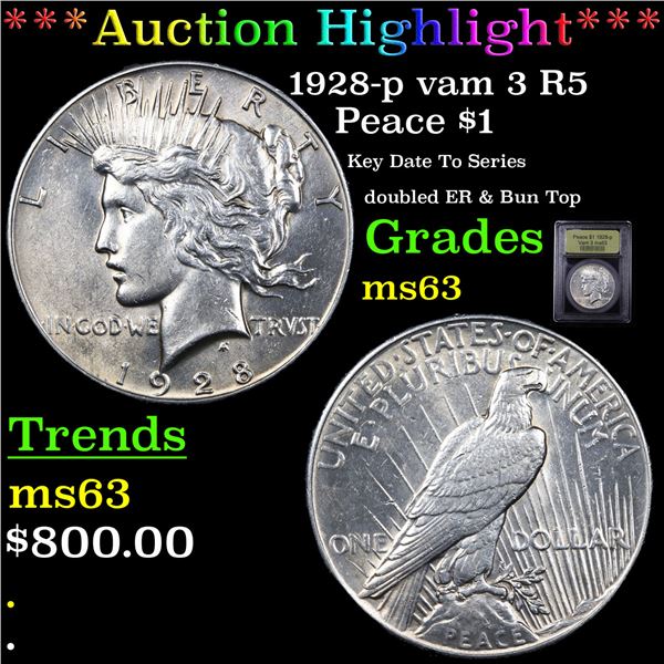 ***Auction Highlight*** 1928-p vam 3 I2 R5 Peace Dollar $1 Graded Select Unc By USCG (fc)
