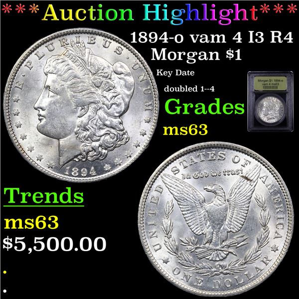 ***Auction Highlight*** 1894-o vam 4 I3 R4 Morgan Dollar $1 Graded Select Unc By USCG (fc)