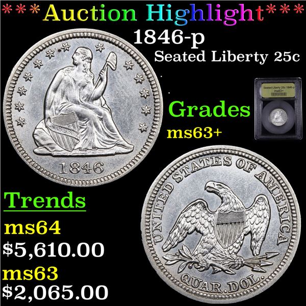 ***Auction Highlight*** 1846-p Seated Liberty Quarter 25c Graded Select+ Unc By USCG (fc)
