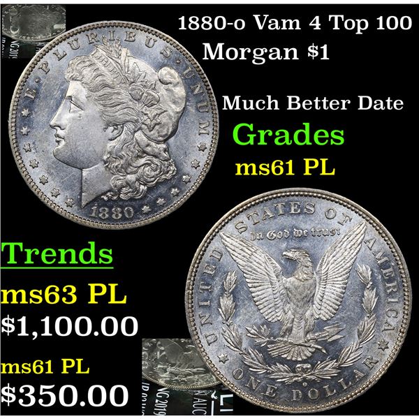 1880-o Vam 4 Top 100 Morgan Dollar $1 Graded Unc+ PL By USCG