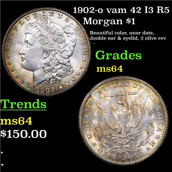 1902-o vam 42 I3 R5 Morgan Dollar $1 Graded Choice Unc