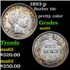 Image 1 : 1893-p Barber Dime 10c Graded Select Unc