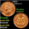 Image 1 : 1903 Indian Cent 1c Graded Choice Unc BN