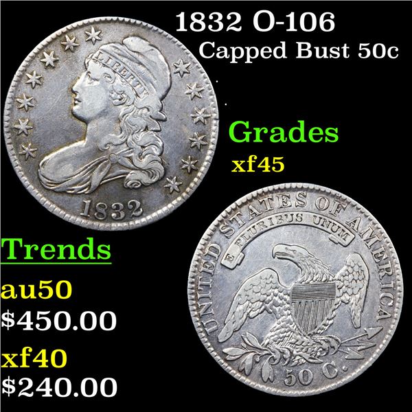 1832 O-106 Capped Bust Half Dollar 50c Graded xf+