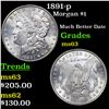 Image 1 : 1891-p Morgan Dollar $1 Graded Select Unc