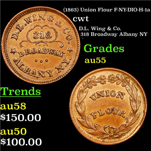 (1863) Union Flour F-NY-DIO-H-1a Civil War Token 1c Graded Choice AU