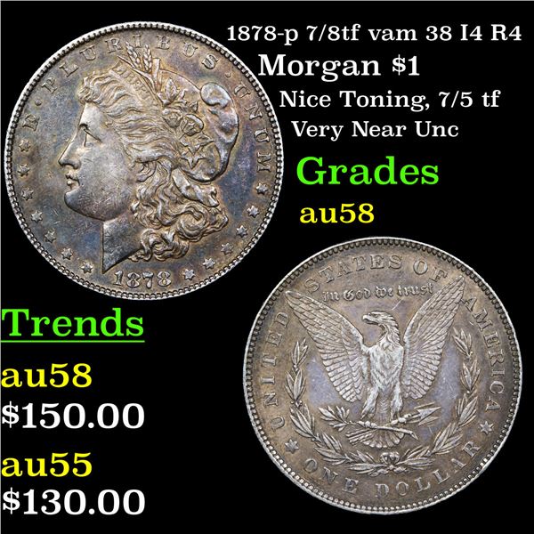 1878-p 7/8tf vam 38 I4 R4 Morgan Dollar $1 Graded Choice AU/BU Slider