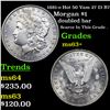 Image 1 : 1881-o Hot 50 Vam 27 I3 R7 Morgan Dollar $1 Graded Select+ Unc