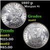 Image 1 : 1897-p Morgan Dollar $1 Graded Select Unc