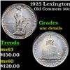 Image 1 : 1925 Lexington Old Commem Half Dollar 50c Graded Unc Details