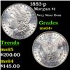 Image 1 : 1883-p Morgan Dollar $1 Graded Choice+ Unc