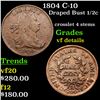 Image 1 : 1804 C-10 Draped Bust Half Cent 1/2c Graded vf details
