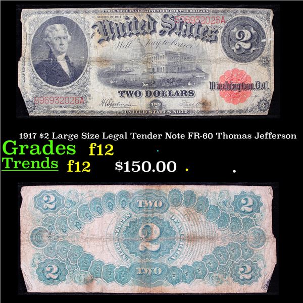 1917 $2 Large Size Legal Tender Note FR-60 Thomas Jefferson Grades f, fine