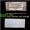 Image 1 : 1864 $10 Confederate Note, T-68 Grades vf++