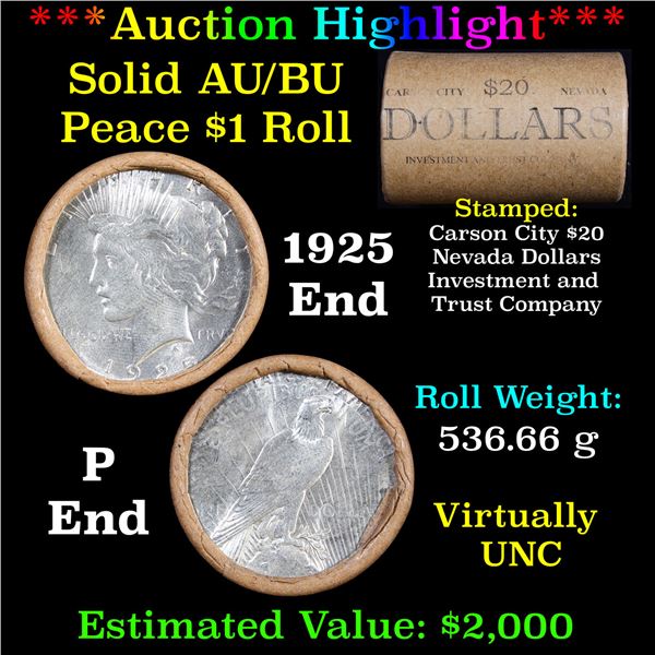 ***Auction Highlight*** AU/BU Slider Shotgun Nevada Invest & Trust Co Peace $1 Roll 1925 & P Ends Vi