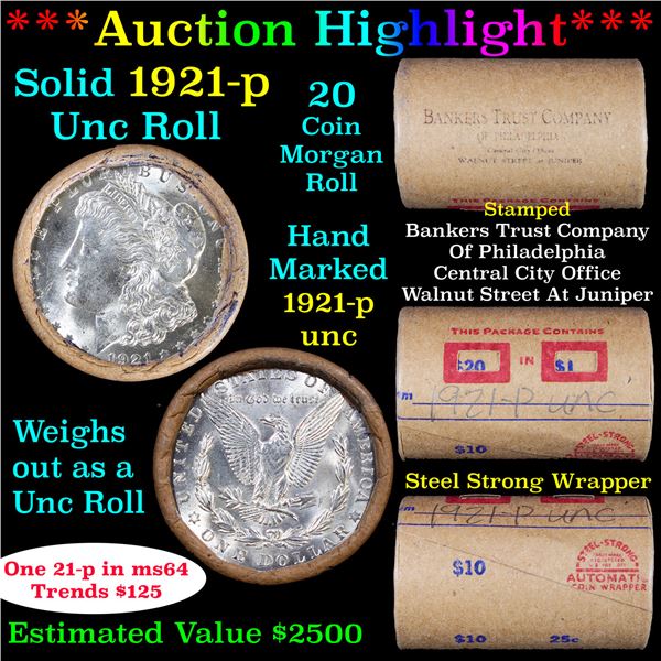 ***Auction Highlight*** Full solid date 1921-p Uncirculated Morgan silver dollar roll, 20 coins (fc)