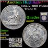 Image 1 : ***Auction Highlight*** 1876-cc DDR FS-801 Trade Dollar $1 Graded Select Unc By USCG (fc)