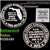 Image 1 : 2012 57th Annual Florida United Numismatists Commem 1 Troy Oz of Silver Grades