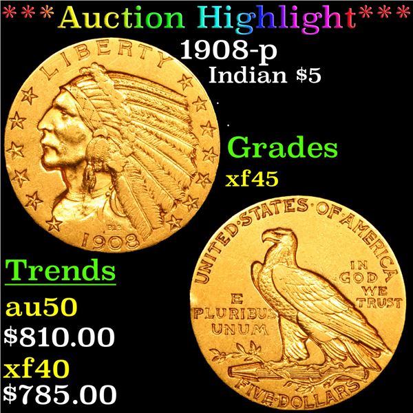 ***Auction Highlight*** 1908-p Gold Indian Half Eagle $5 Grades xf+ (fc)