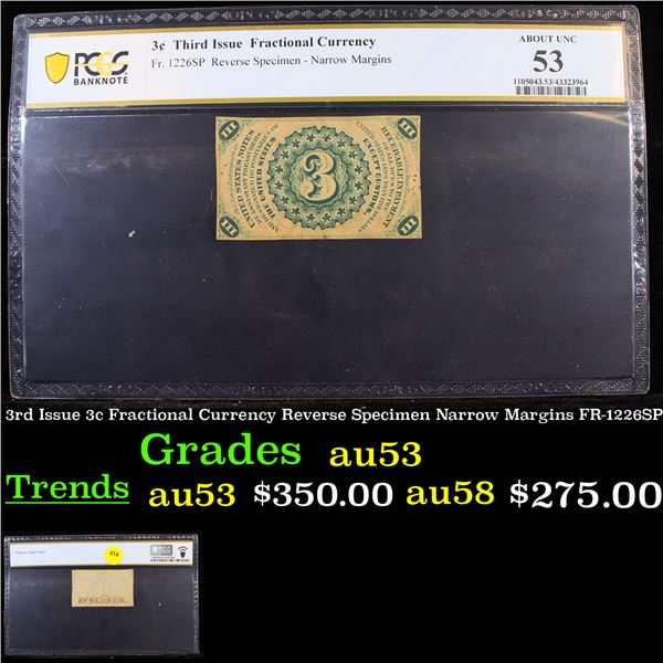 PCGS 3rd Issue 3c Fractional Currency Reverse Specimen Narrow Margins FR-1226SP Graded au53 By PCGS