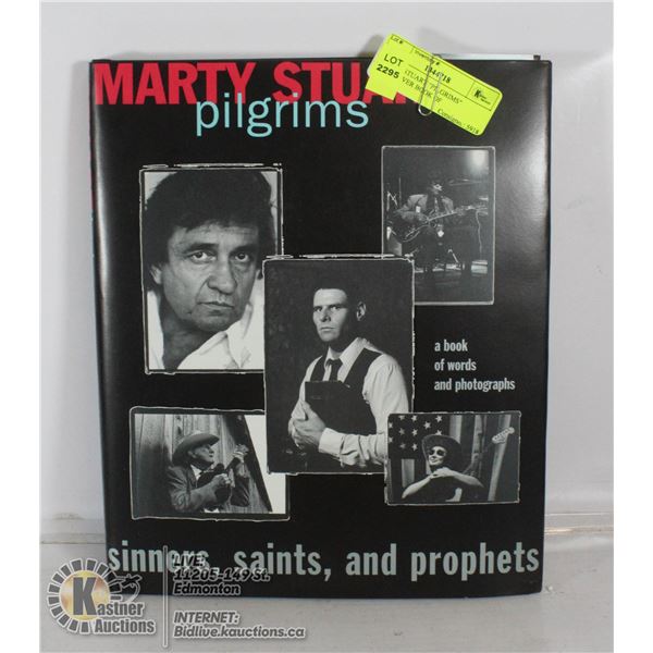 MARTY STUART "PILGRIMS" HARDCOVER BOOK OF