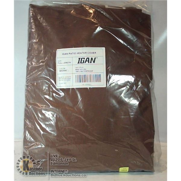 NEW FULL LENGTH IGAN PATIO HEATER COVER. BROWN.