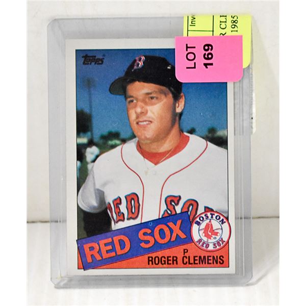 ROGER CLEMENS ROOKIE CARD TOPPS 1985