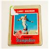 Image 1 : 1970 OPC LARRY ROBINSON CFL CARD STAMPEDERS