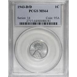 1943-D/D 1C MS64 PCGS