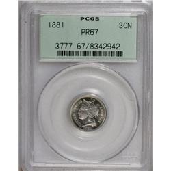 1881 3CN PR67 PCGS