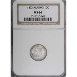 1873 10C Arrows MS64 NGC