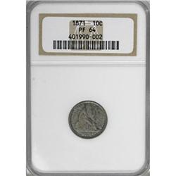 1871 10C PR64 NGC