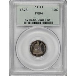 1878 10C PR64 PCGS