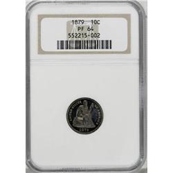 1879 10C PR64 NGC