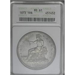 1873 T$1 MS61 ANACS