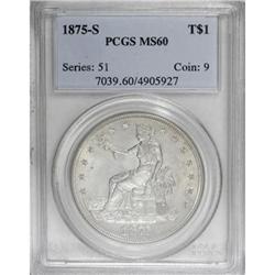 1875-S T$1 MS60 PCGS