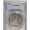Image 3 : 1876 T$1 MS63 PCGS