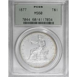 1877 T$1 MS60 PCGS