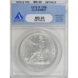 1878-S T$1--Cleaned--ANACS. MS60 Details