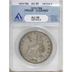 1879 T$1 PR58 ANACS