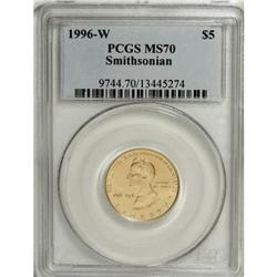 1996-W G$5 Smithsonian Gold Five Dollar MS70
